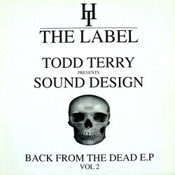 Todd Terry / Sound Design Back From The Dead E.P Vol 2 USED VINYL 12INCH EP 33 S RPM