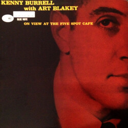 Kenny Burrell / Art Blakey On View At The Five Spot Cafe Vinyl LP USED