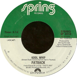 The Fatback Band Kool Whip USED VINYL 7INCH 45 RPM STYRENE STEREO