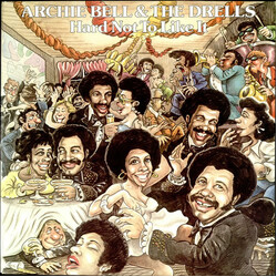 Archie Bell & The Drells Hard Not To Like It Vinyl LP USED