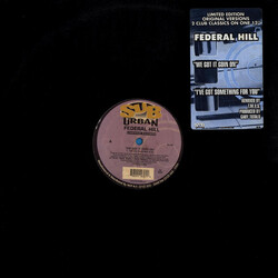 Federal Hill We Got It Goin On / I've Got Something For You USED VINYL 12INCH 45 RPM LIMITED EDITION
