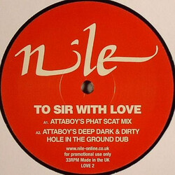 Nile To Sir With Love (Attaboy / Departure Lounge Mixes) USED VINYL 12INCH 33 S RPM SINGLE PROMO
