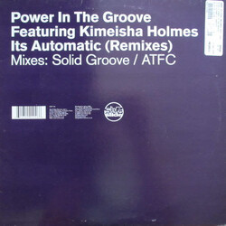 Power In The Groove / Kimiesha Holmes Its Automatic (Remixes) USED VINYL 12INCH 33 S RPM