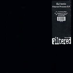 DJ Ionic The Filtered Process E.P. USED VINYL 12INCH 33 S RPM EP