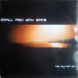 Small Fish With Spine The Hilltop E.P. USED VINYL 12INCH 33 S RPM EP