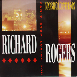 Richard Rogers Can't Stop Loving You USED VINYL 12INCH 45 RPM
