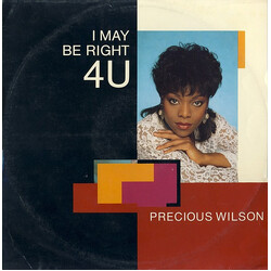 Precious Wilson I May Be Right 4U USED VINYL 12INCH SINGLE