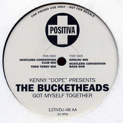 Kenny "Dope" Gonzalez / The Bucketheads Got Myself Together USED VINYL 12INCH 33 S RPM PROMO