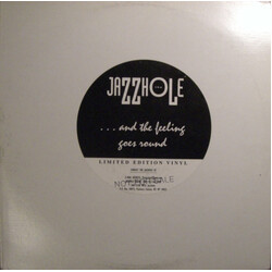 The Jazzhole ... And The Feeling Goes Around USED VINYL 12INCH PROMO LIMITED EDITION WHITE LABEL