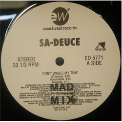 Sa-Deuce Don't Waste My Time USED VINYL 12INCH SINGLE PROMO