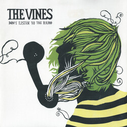 The Vines Don't Listen To The Radio USED VINYL 7INCH 45 RPM