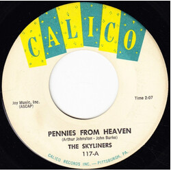 The Skyliners Pennies From Heaven / I'll Be Seeing You USED VINYL 7INCH 45 RPM
