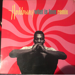 Haddaway What Is Love (Remixes) USED VINYL 12INCH 45 RPM