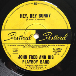 John Fred & His Playboy Band Hey, Hey Bunny USED VINYL 7INCH 45 RPM SINGLE