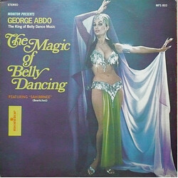 George Abdo And His "Flames Of Araby" Orchestra The Magic Of Belly Dancing Vinyl LP USED