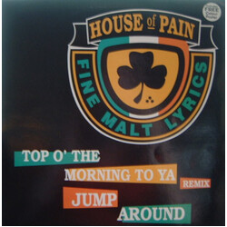 House Of Pain Top O' The Morning To Ya (Remix) / Jump Around USED VINYL 12INCH 33 S RPM