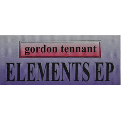 Gordon Tennant Elements EP USED VINYL 12INCH 33 S RPM EP