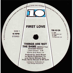 First Love Things Are Not The Same (Without You) USED VINYL 12INCH 45 RPM