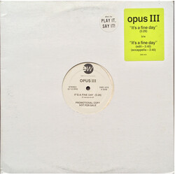 Opus III It's A Fine Day USED VINYL 12INCH PROMO 33 S RPM