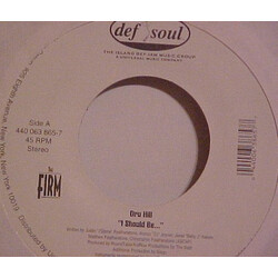 Dru Hill I Should Be... USED VINYL 7INCH SINGLE