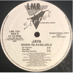 Jaya (2) When I'm Available USED VINYL 12INCH 33 S RPM PROMO