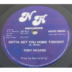 Tony Hearne / Neville King All Stars Gotta Get You Home Tonight / N.K. Gone Home Vinyl 12" USED