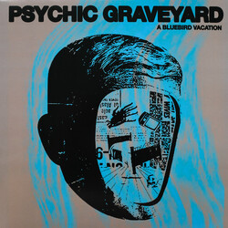 Psychic Graveyard A Bluebird Vacation Vinyl LP USED
