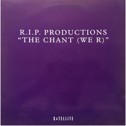 R.I.P. Productions The Chant (We R) USED VINYL 12INCH 45 RPM