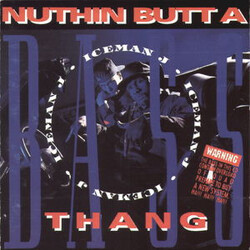 Iceman Ja Nuthin Butt A Bass Thang Vinyl LP USED
