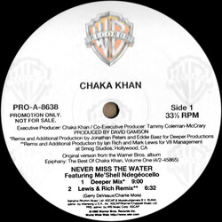 Chaka Khan Never Miss The Water USED VINYL 12INCH 33 S RPM PROMO