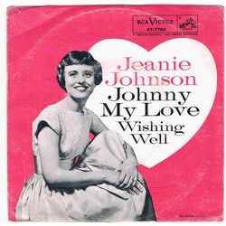 Jeanie Johnson Johnny My Love / Wishing Well USED VINYL 7INCH 45 RPM SINGLE