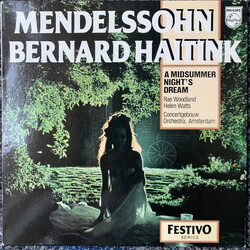 Felix Mendelssohn-Bartholdy / Concertgebouworkest / Bernard Haitink A Midsummer Night's Dream Vinyl LP USED