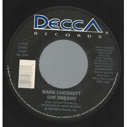 Mark Chesnutt She Dreams USED VINYL 7INCH 45 RPM SINGLE