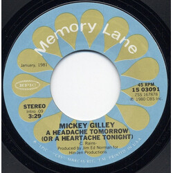 Mickey Gilley A Headache Tomorrow (Or A Heartache Tonight) / You Don't Know Me USED VINYL 7INCH 45 RPM SINGLE