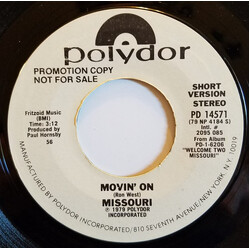 Missouri (2) Movin' On USED VINYL 7INCH 45 RPM PROMO STYRENE STEREO