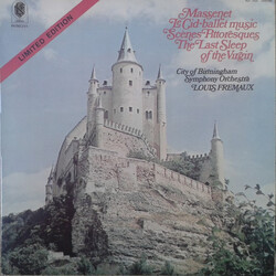 Jules Massenet / City Of Birmingham Symphony Orchestra / Louis Frémaux Le Cid - Ballet Music, Scènes Pittoresques, The Last Sleep Of The Virgin Vinyl 