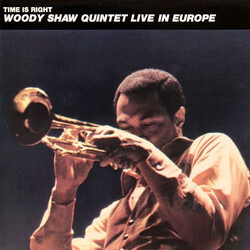 Woody Shaw Quintet Time Is Right - Live In Europe Vinyl LP USED