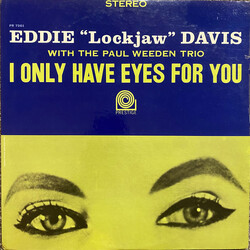 Eddie "Lockjaw" Davis / The Paul Weeden Trio I Only Have Eyes For You Vinyl LP USED