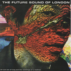 The Future Sound Of London Far-Out Son Of Lung And The Ramblings Of A Madman USED VINYL 12INCH 33 S RPM