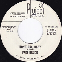 The Free Design Don't Cry, Baby USED VINYL 7INCH SINGLE PROMO STEREO