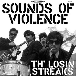 Th' Losin Streaks Sounds Of Violence Vinyl LP USED