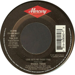 Shania Twain Love Gets Me Every Time USED VINYL 7INCH SINGLE 45 RPM