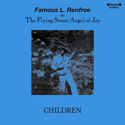 Famous L. Renfroe Children Vinyl LP USED