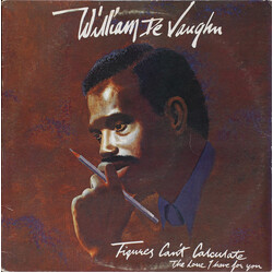William DeVaughn Figures Can't Calculate The Love I Have For You Vinyl LP USED