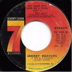 Jackey Beavers Mr. Bump Man (Give Me A Hand) Part II / Somebody Help The Beggar Man USED VINYL 7INCH 45 RPM STYRENE