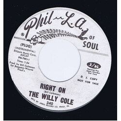 The Willy Cole Right On / A Pretty Good "B" Side USED VINYL 7INCH 45 RPM SINGLE PROMO