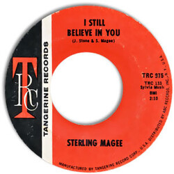 Sterling Magee I Still Believe In You USED VINYL 7INCH 45 RPM SINGLE