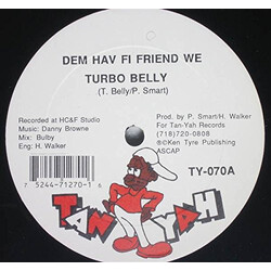 Turbo Belly Dem Hav Fi Friend We USED VINYL 12INCH