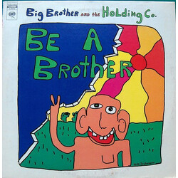 Big Brother & The Holding Company Be A Brother Vinyl LP USED