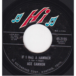 Ace Cannon If I Had A Hammer USED VINYL 7INCH 45 RPM SINGLE